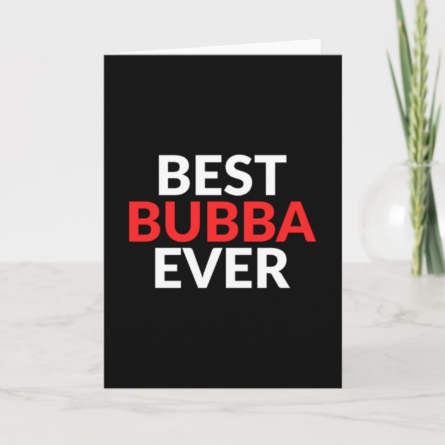Best Bubba Ever Vintage Brother Design Sibling Card (Front)