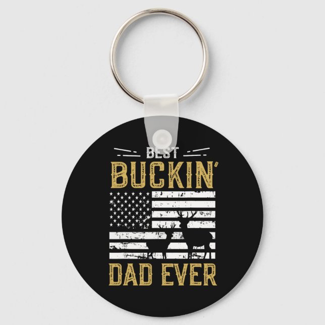 Best Buckin Dad Ever Funny Gift Deer Hunter Cool H Key Ring (Front)