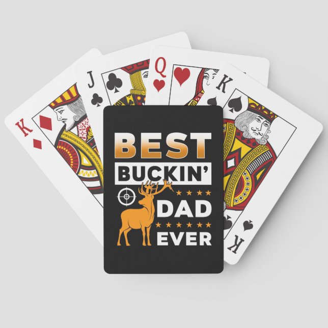 Best Buckin Dad Ever Playing Cards (Back)