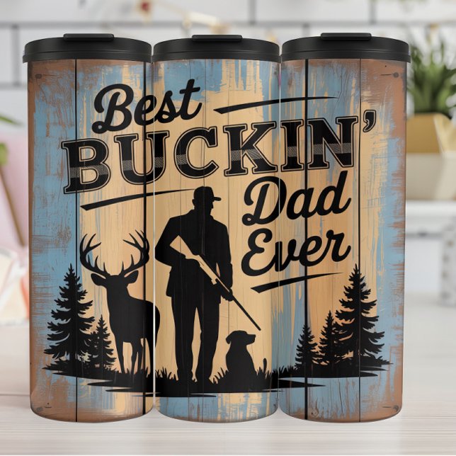 Best Buckin' Dad: Hunter, Deer, Dog Thermal Tumbler (Creator Uploaded)