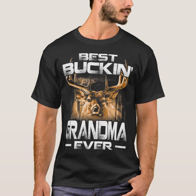 Best Buckin' Grandma Ever Shirt Deer Hunting Bucki (Front)