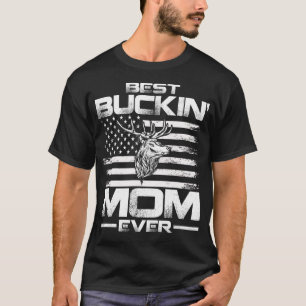 Best Buckin' Mum Ever USA Flag Deer Hunting T-Shirt