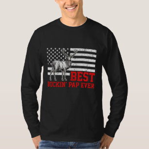 Best Buckin' Pap Ever Deer Hunting Father's Day Gi T-Shirt