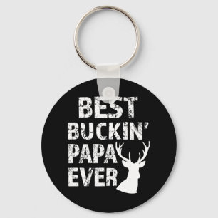 Best Buckin' Papa Ever Fun deer hunting Key Ring