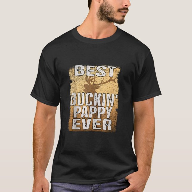 Best Buckin Pappy Ever Shirt Deer Hunting Bucking  (Front)
