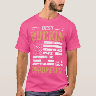 Best Buckin Poppop Ever Funny Deer Hunter Cool Hun T-Shirt