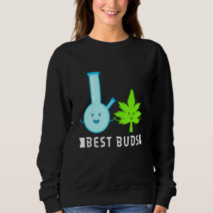 Best buds weed 2 sweatshirt