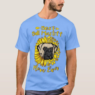 Best Bull Mastiff Dog Mom Ever Sunflower Funny Paw T-Shirt