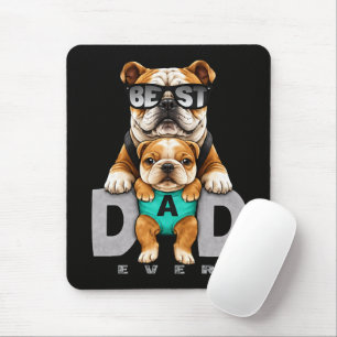 Best Bulldog Dad Ever – Cute Bulldog Father’s Day Mouse Mat
