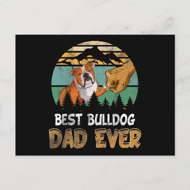 Best Bulldog Dad Ever Fars Day Holiday Postcard (Front)