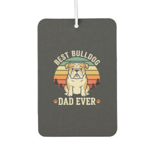 Best Bulldog Dad Ever Retro Vector Car Air Freshener