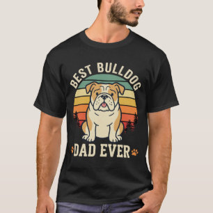 Best Bulldog Dad Ever Retro Vector T-Shirt