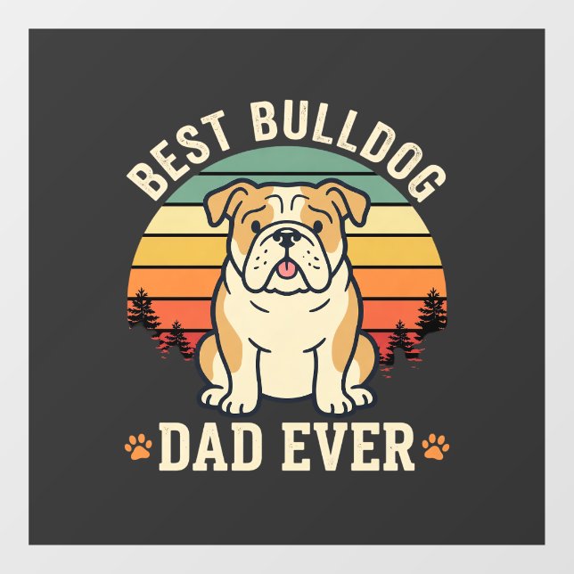 Best Bulldog Dad Ever Retro Vector Window Cling (Sheet)