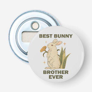 Best Bunny Brother Ever Bunnies Lovers Cool Rabbit Bottle Opener