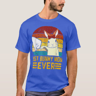 Best Bunny Mom Ever Mom Embroidery Style Mothers D T-Shirt