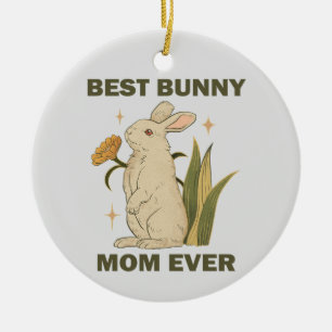 Best Bunny Mum Ever Kawaii Rabbit Birthday Party Ceramic Tree Decoration