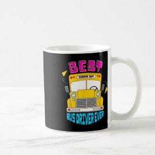 Best Bus Driver Ever Cute School Transportation St Coffee Mug
