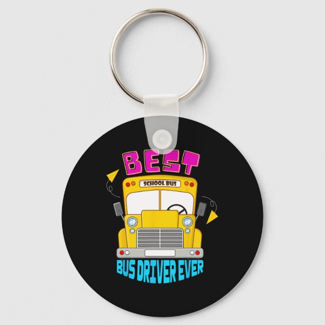 Best Bus Driver Ever Cute School Transportation St Key Ring (Front)