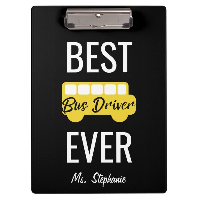 Best Bus Driver Ever Personalised Yellow Black Clipboard (Front)