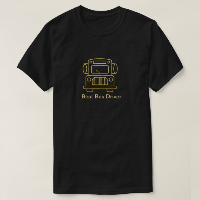 Best Bus Driver Golden Bus Outline T-Shirt (Design Front)