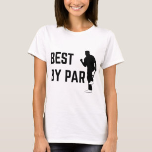 Best By Par Father's Day Golf T-Shirt