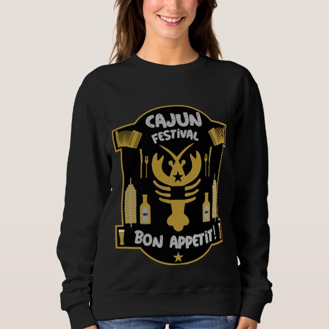 Best Cajun Cooks   Sweatshirt (Front)