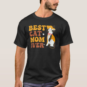 Best Calico Cat Mum Groovy Calico Kitty Mother For T-Shirt