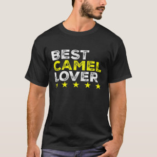 Best Camel For Camel T-Shirt