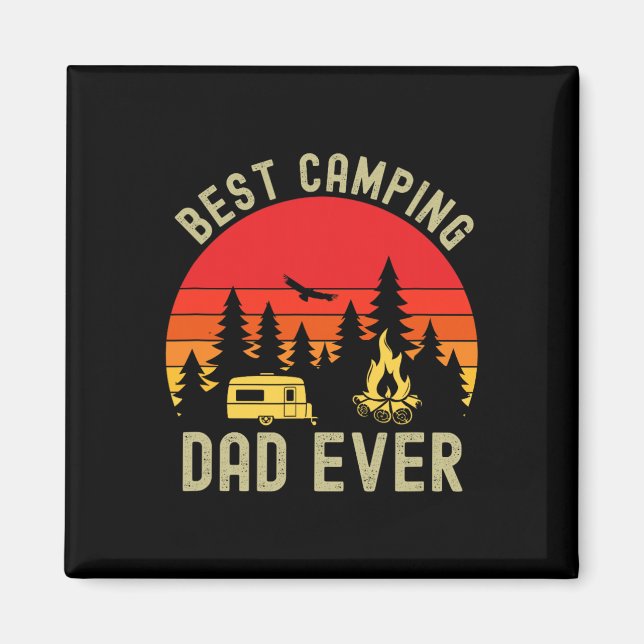 Best Camping Dad Ever Camping Father's Day  Magnet (Front)
