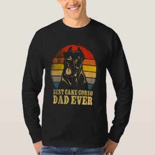 Best Cane Corso Dad Ever Happy Father Day Dog Vin T-Shirt