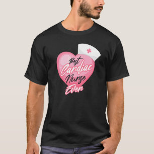 Best Cardiac Nurse  Cathlab Nurse Appreciation T-Shirt