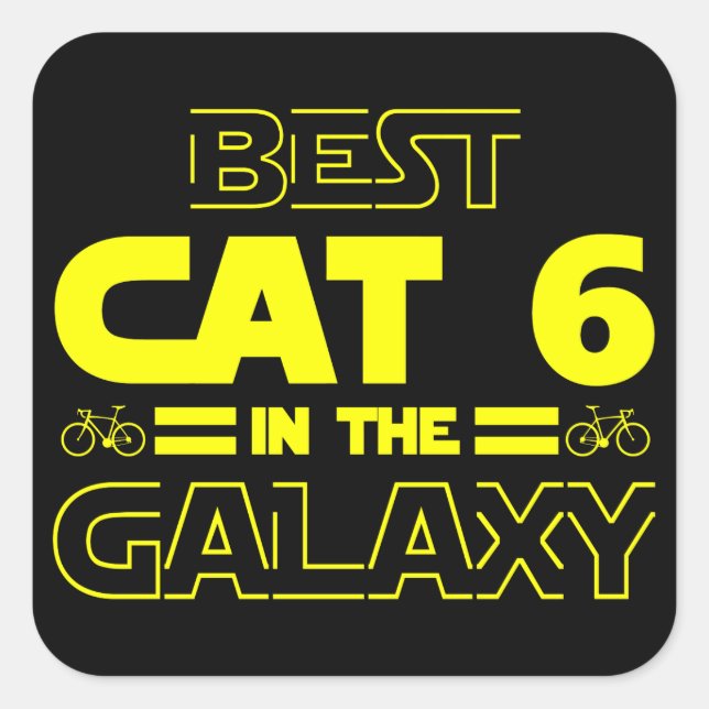 Best Cat 6 In The Galaxy Square Sticker (Front)