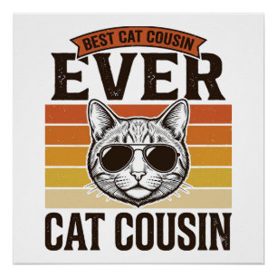 Best Cat Cousin Ever Vintage Cat Shirt Design_1 Poster