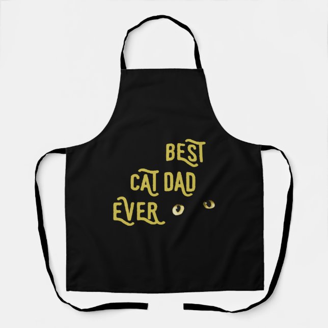 Best Cat Dad Ever   Apron (Front)