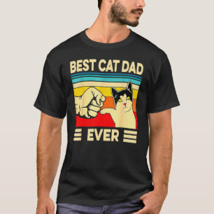 Best Cat Dad Ever Cat Daddy Father Day 2 T-Shirt