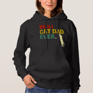 Best Cat Dad Ever     Cat Daddy Father Day Hoodie