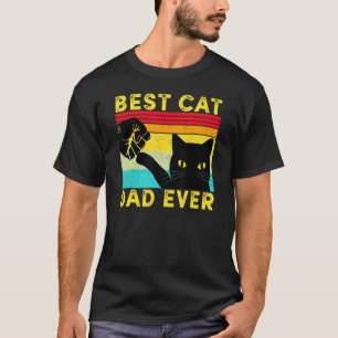 Best Cat Dad Ever Cat Daddy Fist Bump Father Day F T-Shirt