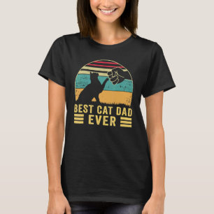 Best Cat Dad Ever  Cat Daddy Fist Bump Father's Da T-Shirt