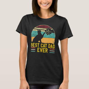 Best Cat Dad Ever  Cat Daddy Fist Bump Father's Da T-Shirt