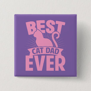 Best Cat Dad Ever - Cat Silhouette 15 Cm Square Badge
