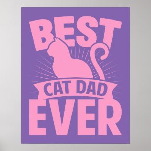 Best Cat Dad Ever - Cat Silhouette Poster