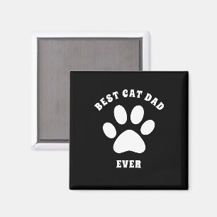 Best Cat Dad Ever Custom Text Personalized Magnet