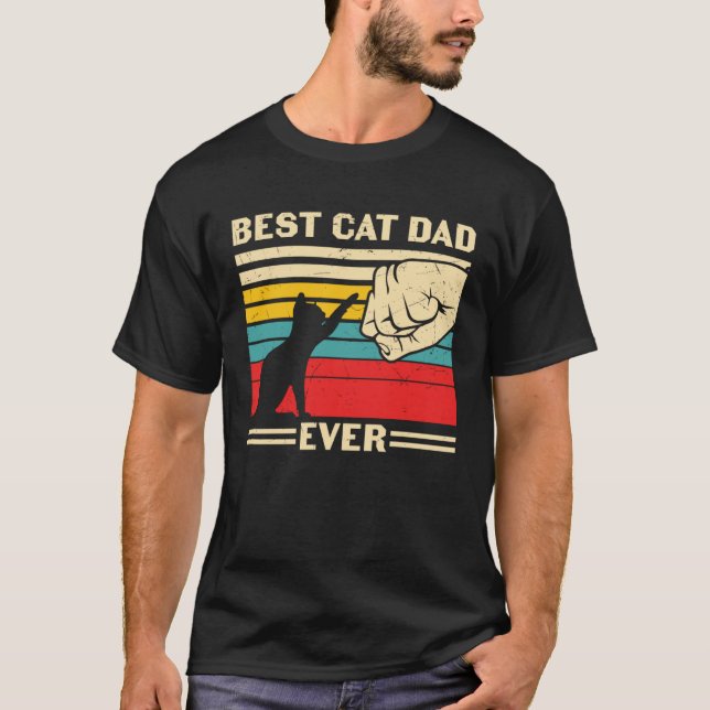 Best Cat Dad Ever   Cute Cat Owner Cat  Cat Daddy T-Shirt (Front)
