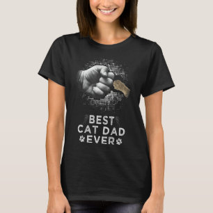 Best Cat Dad Ever Father & Kitten Paw Fist Bump Ca T-Shirt