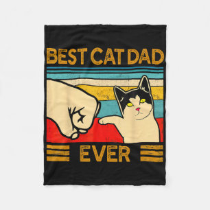 Best Cat Dad Ever Father's Day Gift Cat Daddy For Fleece Blanket