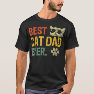 Best Cat Dad Ever  Funny Cat Dad Father Vintage Gi T-Shirt