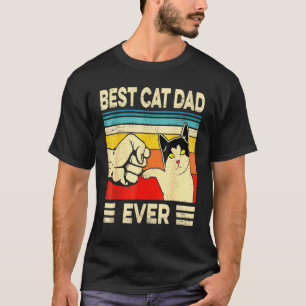 Best Cat Dad Ever Funny Cat Daddy Father Day T-Shirt