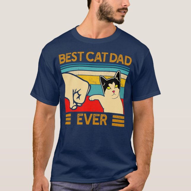 Best Cat Dad Ever Funny Cat Daddy Father Day  T-Shirt (Front)