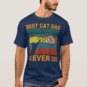 Best Cat Dad Ever Funny Cat Daddy Father Day Vint T-Shirt