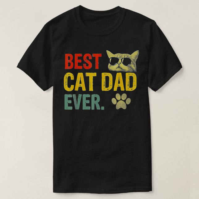 Best Cat Dad Ever Funny Cat Daddy Fathers Day Vint T-Shirt (Design Front)